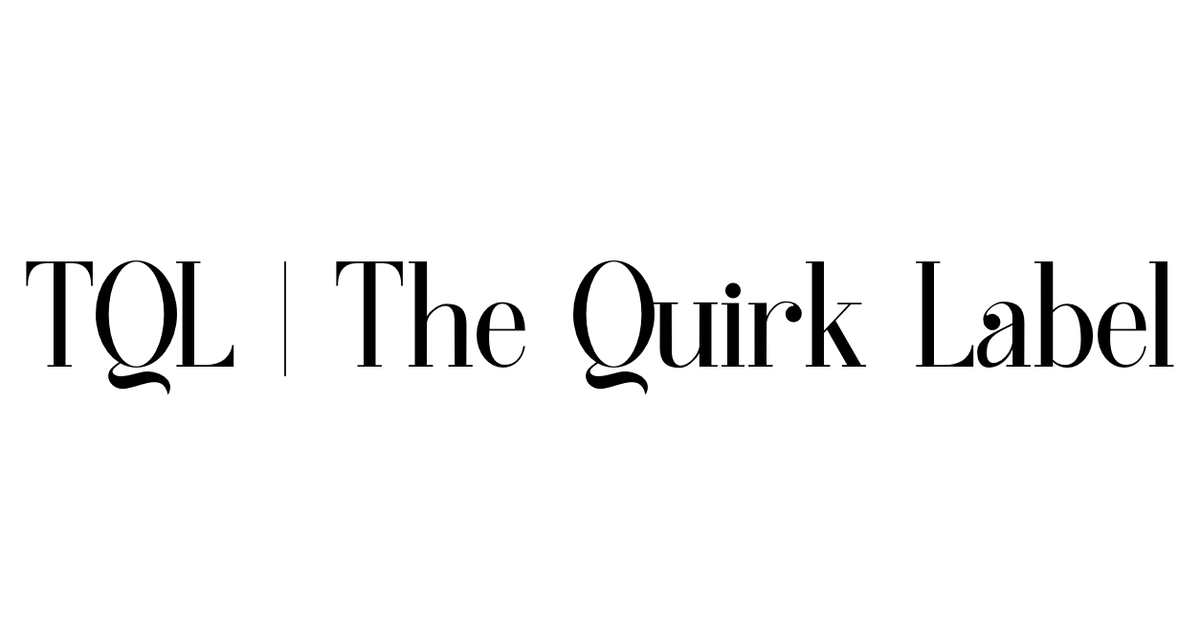 Our Story | The Quirk Label